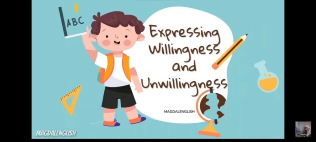 Expressing Willingness And Unwililingness Bahasa Inggris Kelas 8 Smp Negeri 4 Kutasari